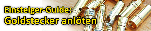 Einsteiger-Guide: Goldstecker anlöten
